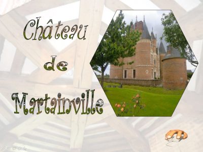 Le Château de Martainville