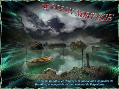 Escapade en Norvege