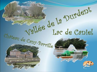 Vallée de la Durdent - Lac de Caniel - Château de Cany-Barville
