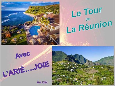 Le tour de la Réunion avec l’Arié…Joie
