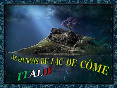 Les environs du lac de Côme - Italie