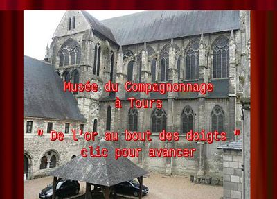 Musée du compagnonnage à Tours