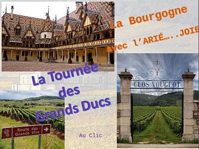 La Bourgogne avec Guy l’Arié…Joie