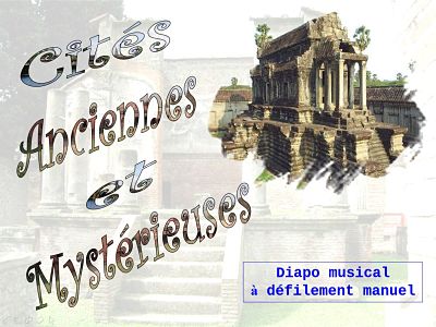 Cités anciennes et mystérieuses
