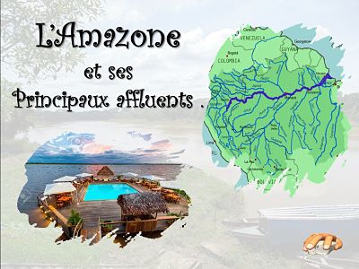 L'Amazone et ses principaux affluents