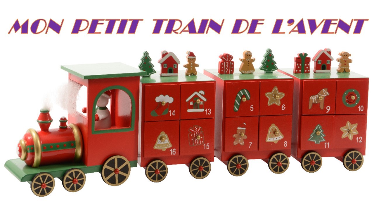 Mon petit train de l'Avent