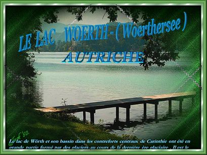 Le lac Woerth – Wörthersee (Autriche)