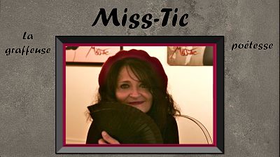 Miss-Tic poétesse et grapheuse