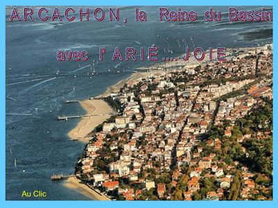Arcachon, la Reine du Bassin