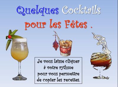 Quelques Cocktails pour les fêtes...