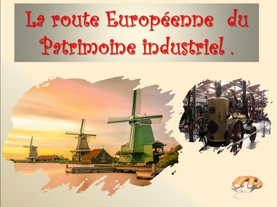 Routes Européennes du Patrimoine Industriel